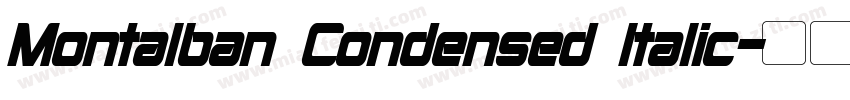 Montalban Condensed Italic字体转换